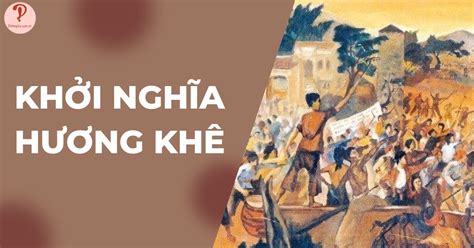  Cuộc Khởi Nghĩa Hương Khê: Một Nỗ Lực Quyết Liệt Của Nhà Nho Trương Định